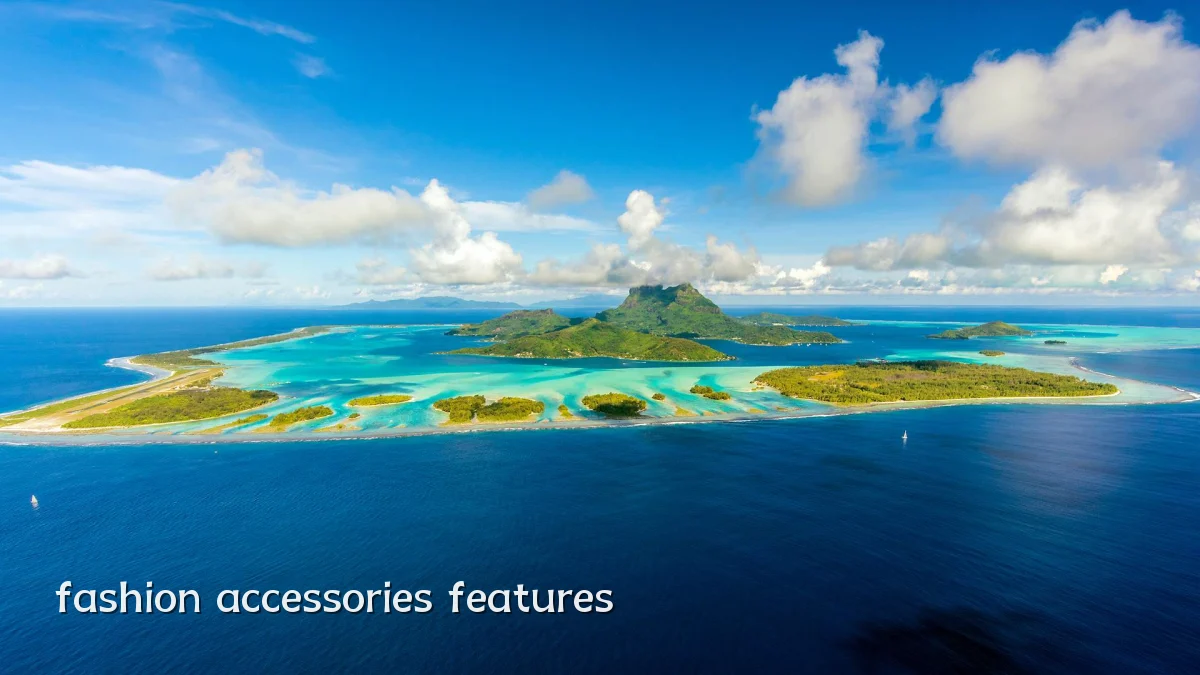 fashion accessories features