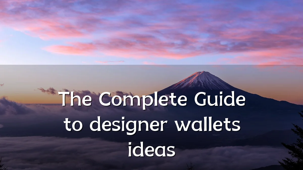 The Complete Guide to designer wallets ideas