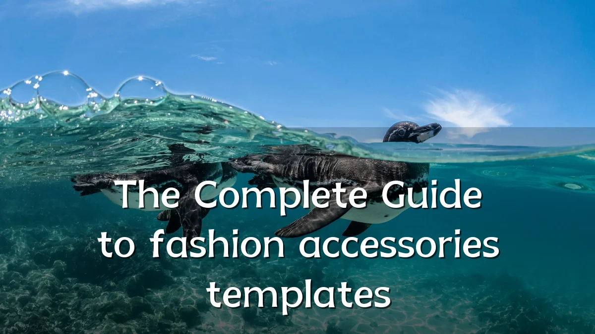The Complete Guide to fashion accessories templates