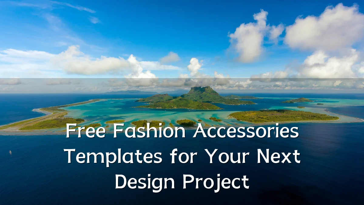 Free Fashion Accessories Templates for Your Next Design Project